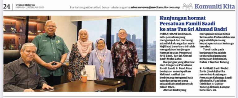 Kunjungan hormat Persatuan Famili Saadi ke atas Tan Sri Ahmad Badri